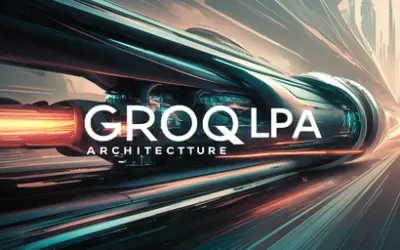 Groq LLM Inference: High-Speed LPA Architecture Execution