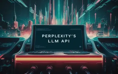 Perplexity???s LLM API: Fast, User-Friendly, Cost-Efficient