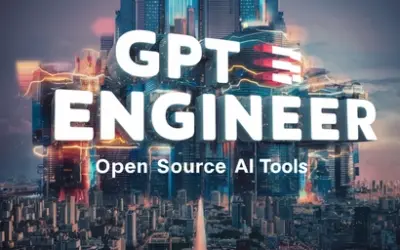 GPT Engineer: Open Source AI Tools