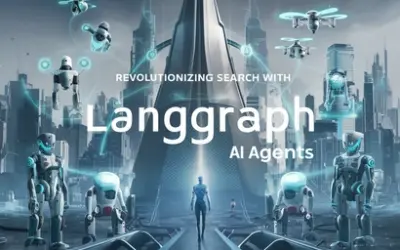 LangGraph AI Agents: Revolutionizing Search