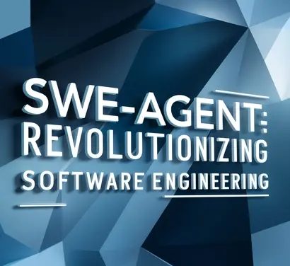 SWE-Agent: Revolutionizing Software Engineering