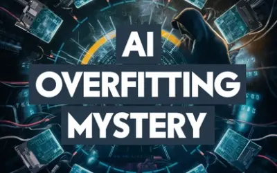AI???s Dirty Little Secret: Understanding Overfitting