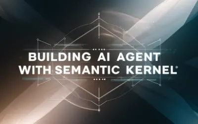 Building AI Agent with Semantic Kernel