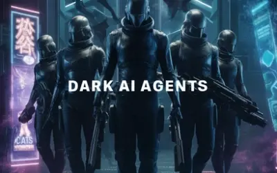 Dark AI Agents: The Most Dangerous AI Today?