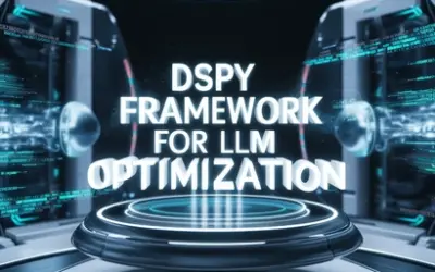 DSPy Framework for LLM Optimization