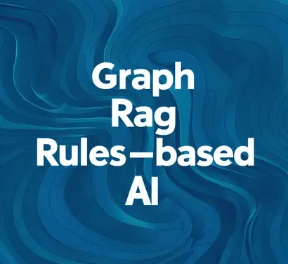 Graph RAG and Rules-based AI