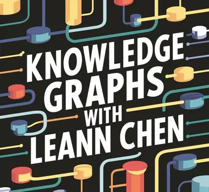 Knowledge Graphs with Leann Chen: Insights and Tips for NODES 2024
