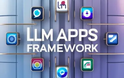 LLM Apps Framework