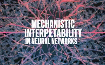 Understanding Neural Networks: Mechanistic Interpretability Explained