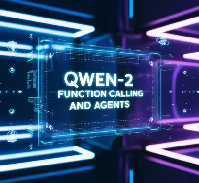 Qwen-2: Master Function Calling and Agents