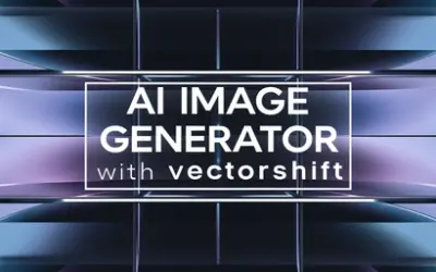 AI Image Generator with VectorShift: No Coding Required