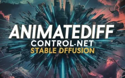 AnimateDiff and ControlNet in Stable Diffusion: A Complete Guide