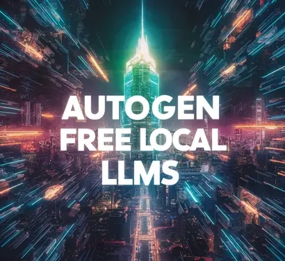 How To Use AutoGen With ANY Open-Source LLM for Free