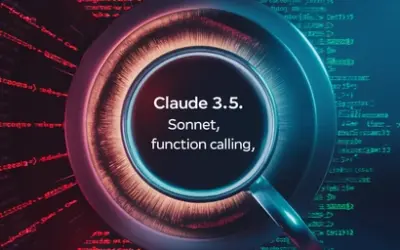Claude 3.5 Sonnet Function Calling: A Comprehensive Guide