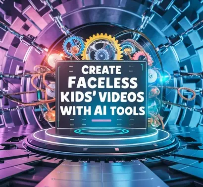 Create Faceless Kids’ Videos FAST Using These 3 Free AI Tools!