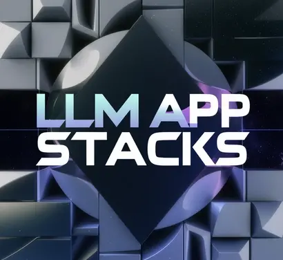 Understanding LLM App Stacks