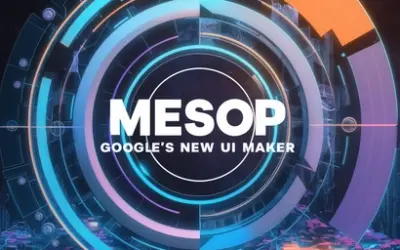 Build Quick UIs with Mesop: Google’s New UI Maker