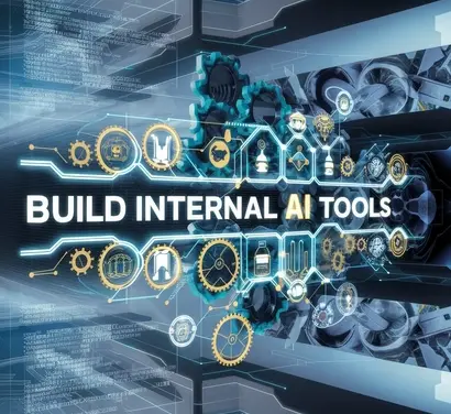 The Ultimate Guide to Building Internal AI Tools for Your Team