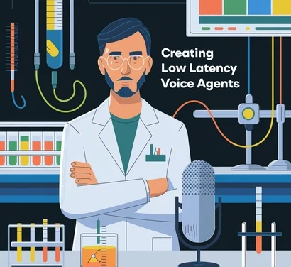 Creating Low Latency Voice Agents