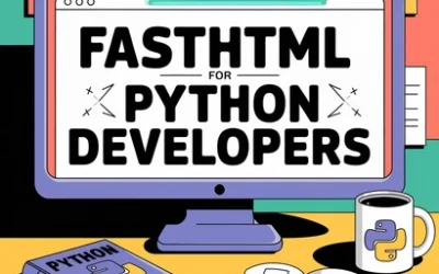 FastHTML for Python Developers