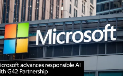 Microsoft advances responsible AI with G42 partnership
