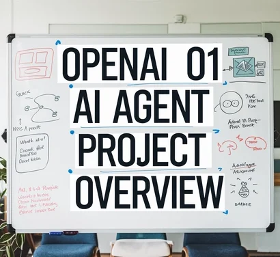 OpenAI o1 AI Agent Project Overview
