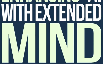 Enhancing AI with Extended Mind Transformers