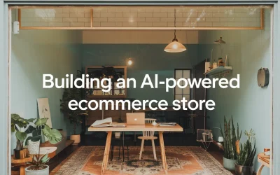 Building an AI-Powered eCommerce Store