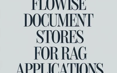 RAG Like a BOSS ???? Flowise Document Stores Tutorial