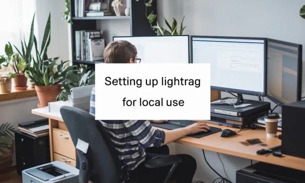Setting Up LightRAG for Local Use