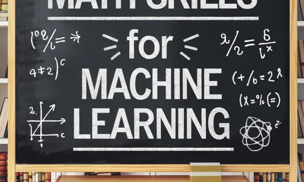 Math Skills for Machine Learning