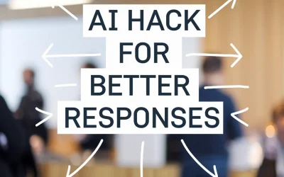 AI Hack for Better Responses