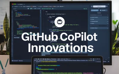 GitHub Copilot Innovations