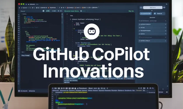 GitHub Copilot Innovations
