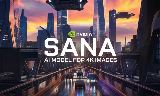 Nvidia Sana: AI Model for 4K Images