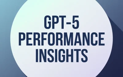 GPT-5 Performance Insights