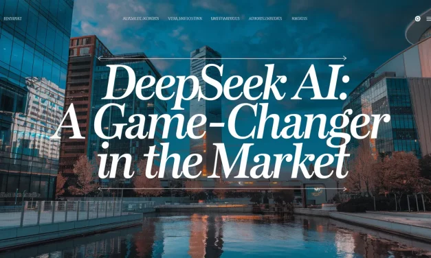 DeepSeek AI: A Game-Changer in the Market