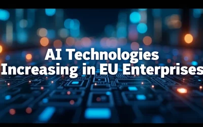 AI Technologies Increasing in EU Enterprises