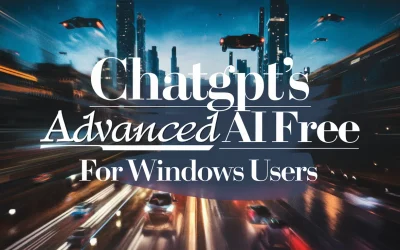 ChatGPT’s Advanced AI Free for Windows Users
