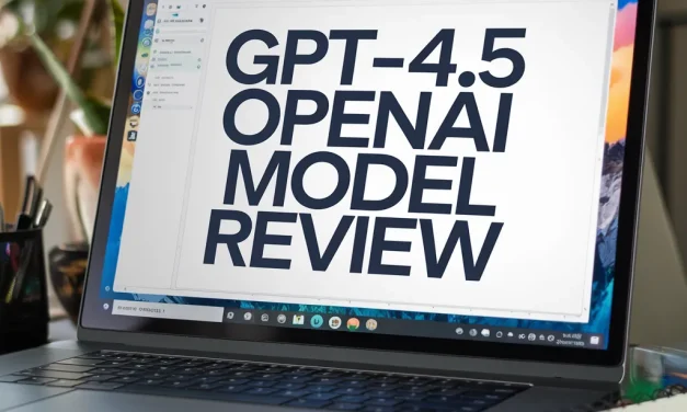 GPT-4.5 OpenAI Model Review