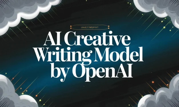 AI Creative Writing Model Unveiled by OpenAI