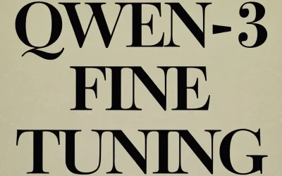 Qwen-3 Fine-Tuning Guide