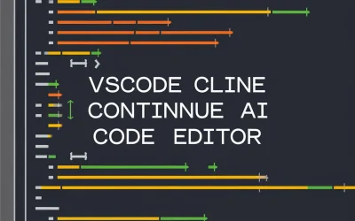 VSCode Cline Continue AI Code Editor