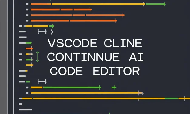 VSCode Cline Continue AI Code Editor