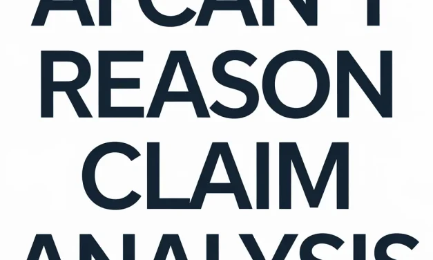 AI Can’t Reason Claim Analysis