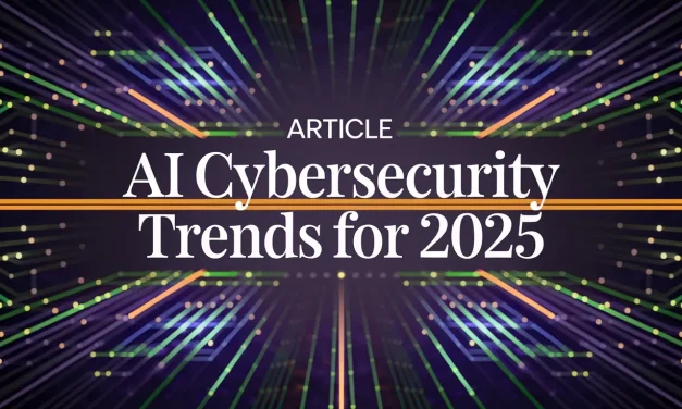 AI Cybersecurity Trends for 2025