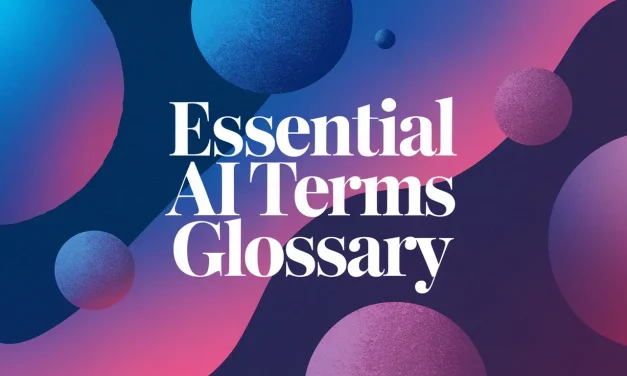 Essential AI Terms Glossary