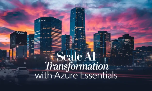 Scale AI Transformation with Azure Essentials