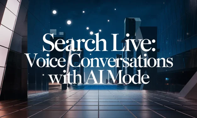Search Live: Voice Conversations with AI Mode