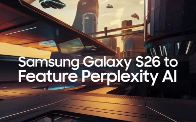 Samsung Galaxy S26 to Feature Perplexity AI